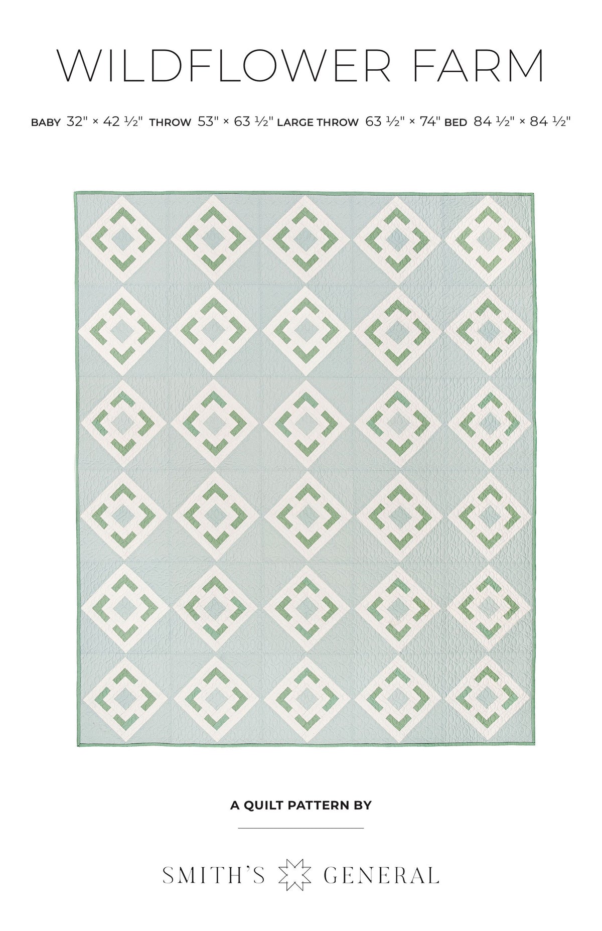 Wildflower Farm Quilt PDF Pattern – Smith's General